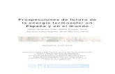Prospecciones de futuro de la energía termosolar en España y en … · 2016-10-19 · Prospecciones de futuro de la energía termosolar en España y en el mundo Oscar Farrerons,
