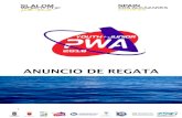 ANUNCIO DE REGATA - Windsurf Cat · Ayuntamiento de Los Alcázares, el CTD Infanta Cristina, el Club Náutico Mar Menor y la PWA. La Copa del Mundo Slalom PWA Youth/Junior 2018, se