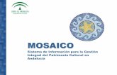 MOSAICO - Junta de Andalucía · MOSAICO para la extracción y consulta de la información almacenada. 2.4. E structura y funcionalidades: Área de soporte. Soluciona aspectosd e