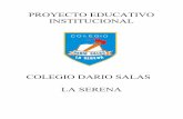 PROYECTO EDUCATIVO INSTITUCIONAL · 2019-06-04 · PROYECTO EDUCATIVO INSTITUCIONAL • Nombre del Proyecto ´Creciendo juntos en la ruta de Gabriela, Por una Educación Posible”.