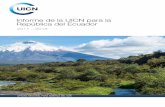Informe de la UICN para la República del Ecuador · 2020-02-03 · 6 Informe para Ecuador 2017 – 2018 La red La UICN, Unión Internacional para la Conservación de la Naturaleza,