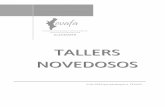 Tallers Novedosos (Valencia) . · PDF file Llenguatge, Calcule i Raonament abstracte, 2a setmana Praxias Gnosias i activació, 3a setmana Memòria Atenció i Concentració), rotant-se
