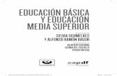 Educación Básica y Educación MEdia supEriordata.evalua.cdmx.gob.mx/docs/estudios/i_ebems_eap.pdf · En opinión de los expertos participantes en el seminario, en el Distrito Federal