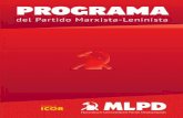 Programa del Partido Marxista-Leninista de Alemania · PROGRAMA del Partido Marxista-Leninista "El socialismo es la síntesis de las ideas y conquistas más avanzadas de la humanidad.