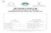 Boletim Oficial da Região Administrativa Especial de Macau · N.º 42 — 17-10-2016 BOLETIM OFICIAL DA REGIÃO ADMINISTRATIVA ESPECIAL DE MACAU — I SÉRIE 2149 REGIÃO ADMINISTRATIVA