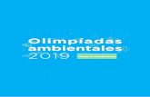 Olimpíadas ambientales 2019 - ACUMAR€¦ · ACUMAR convoca a escuelas secundarias de gestión pública y privada de la Cuenca Matanza Riachuelo a participar en una nueva edición
