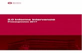 2.0 Informe Intervenció · Compliment de les regles fiscals En l’aprovació del Pressupost General de la Diputació de Barcelona per a 2017 s’ha verificat el compliment de les