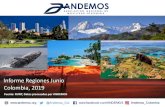Informe Regiones Junio Colombia, 2019 - Andemos€¦ · Colombia, 2019 Informe Regiones Junio Fuente: RUNT, Datos procesados por ANDEMOS. Regiones Fuente: RUNT, Cálculos ANDEMOS