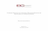 El Sector Eléctrico en Colombia: Recomendaciones de Ajuste ... · En temas de capacidad, el sector eléctrico colombiano ha contado con una tendencia creciente desde 2009 (ver Gráfica