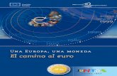 Una Europa, una moneda - Aula Virtual del Banco de Españaaulavirtual.bde.es/f/webaula/INF/Estabilidad-de... · El presente folleto y el cartel que lo acompaña describen la aventura