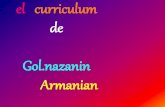 el curriculum de Gol.nazanin Armanian · Afganistán, su impacto en la sociedad civíl, y de los por qués del conflicto entre Irán y EEUU • Los kurdos • (Flor del viento, 2005)