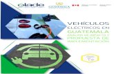 ELÉCTRICOS EN GUATEMALA - CapevLACbiblioteca.olade.org/opac-tmpl/Documentos/old0413.pdf · En vehículos usados, los precios de los automóviles oscilan entre US$6.000-8.000. Escenarios
