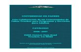 UNIVERSIDAD DE PADRES Una Colaboración de las Comunidades ...files.constantcontact.com/06475956401/02678fb9-f596-4af3-befc-4a… · Tahoe Truckee para Programas y Servicios para