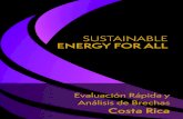 Evaluación Rápida y Análisis de Brechas€¦ · El propósito de este análisis rápido y exposición de los desafíos del sector energético en Costa Rica -en el marco de la Iniciativa