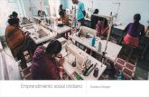 Emprendimiento social cristiano - Movilicemos.org · Emprendimiento social "Desarrollo de empresas que, intencionalmente, existen para enfrentar problemas sociales, mejorar las comunidades,