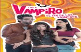 Chica Vampiro 11-El fin de los vampiros - PlanetadeLibros · musical con sus amigos vampiros y había ganado con ellos un concurso de televisión. Gracias a ello habían grabado un