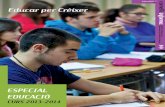 Febrer2013 // 300 Educar per créixer informa/2013/300/300_w… · en el programa “Educar per Créixer”, un projecte ambiciós que involucra tota la societat cornellanenca i que