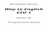 Way to English 1 Model de programació d’aula (Currículum 2015)€¦  · Web viewSB Student’s Book WB Workbook TM Teacher’s Manual TAIOP Teacher’s All-in-One Pack LB Language