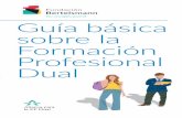 Guía básica sobre la Formación Profesional Dualmariainmaculadasevilla.es/images/01_Guia_FP_Dual_2016.pdf · trabajamos en los siguientes proyectos estratégicos: crear una Alianza