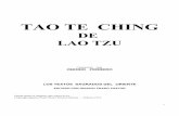EL TAO TE CHING · formación del taoísmo. Pero nos parece evidente que una línea más directa por cuanto se refiere a Lao Tzu y al taoísmo antiguo puede señalarse a partir del