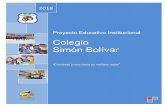 Colegio Simón Bolívar - Comunidad Escolar · y de gestión de los procesos institucionales que se vivencian al interior del establecimiento y que tienen la misión de guiar el diseño
