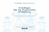Código de la Función Pública - Academia Puerto · Ley 30/1984, de 2 de agosto, de medidas para la reforma de la Función Pública ..... 60 § 4. Decreto 315/1964, de 7 de febrero,
