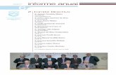 2. Comité Directivo - ICJCE Madrid · 2013-06-13 · 6.2. COMITÉ DIRECTIVO Durante el año 2007, el Comité Directivo celebró diversas reuniones, quedando recogidos, en sus actas