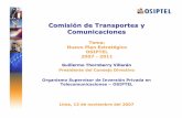Comisión de Transportes y Comunicaciones€¦ · Departamento donde OSIPTEL tiene presencia a través de una oficina descentralizada, pero con nuevo formato por implementar Departamento