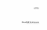 SuSE Linux / Configuración · Bienvenido ¡Felicidades! Los tiempos de largos procesos de instalación con cantidad de pre-guntas y decisiones se han acabado. El nuevo SuSE Linux