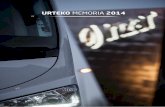 2014 MEMORIA URTEKO - Irizar · Australian autokarraren merkatua oso zorrotza eta mugatzailea den arren, bezeroek eskatzen duten kalitateagatik eta zerbitzua-gatik zein ezartzen diren