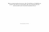 Recomendaciones de Política Pública para la Prevención de ...jovenescontralaviolencia.org/Guatemala/pdfs/RecomendacionesCA.pdf · Incentivar la formación vocacional, la empleabilidad