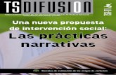 Una nueva propuesta de intervención social: Las prácticas · 2019-10-22 · Una nueva propuesta de intervención social: Las prácticas narrativas. Número 111 • octubre de 2015