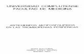 UNIVERSIDAD COMPLUTENSE FACULTAD DE MEDICINAwebs.ucm.es/BUCM/tesis//19911996/D/0/D0074501.pdf · denominar Síndrome Antifosfolipido Primario (SALP) y es considerado por muchos como