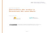 Derechos de autor y licencias de uso librerua.ua.es/.../1/...de-autor-y-Licencias-Uso-Libre.pdfCreative Commons España lo lideró la Universidad de Barcelona en el año 2003. A partir