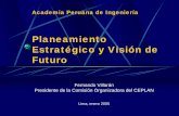 Planeamiento Estratégico y Visión de Futuroapiperu.com.pe/wp-content/uploads/presentaciones/presentaciones/… · La organización del CEPLAN 5. Visión de futuro en el Per ...