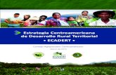 Estrategia Centroamericana de Desarrollo Rural Territorial ... · PERFOR Programa Estratégico Regional para el Manejo de los Ecosistemas Forestales ... El enfoque territorial de