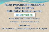 Producto en Demostración octubre Biblioteca ... - Juan N. Corpas€¦ · BMJ Group, es uno de los más confiables productores de información y servicios para médicos, investigadores