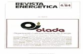 Organización Latinoamericana de Energíabiblioteca.olade.org/opac-tmpl/Documentos/hm000293.pdf · En los análisis de sensibilidad se adoptan desde 1985 en adelante: * Se utilizó