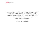 ACORD DE CONDICIONS DE TREBALL DEL PERSONAL … · acord de condicions de treball del personal funcionari i laboral de l’ajuntament de barcelona 2017-2020