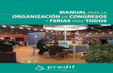 MANUAL PARA LA ORGANIZACION - ASPAYM Asturias · 2019-01-24 · MANUAL PARA LA ORGANIZACION DE CONGRESOS Y FERIAS PARA TODOS Gracias a la colaboración de: 4 ... 6.1.Percepción de