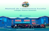 Manual de Convivencia Escolar | CNB | … · 2020-01-13 · La convivencia escolar posibilita el aprendizaje de relaciones de respeto, de inclusión y de participación democrática,