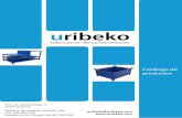 uribekouribeko.com/fotos/URIBEKOcatalogo.pdf · Catálogo de productos uribeko fabricación de contenedores Palets y Portapuntales Además de las medidas estándar, se diseñan según