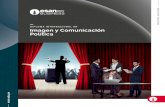 DIPLOMA INTERNACIONAL EN Imagen y Comunicación Política · 2020-05-21 · Internacional en Imagen y Comunicación Política. Este programa tiene por objetivo proveer a los participantes