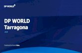 DP WORLD Tarragona · 2020-01-30 · Tarragona Las Palmas (5) SC de Tenerife (6) Fuerteventura (7) Arrecife de Lanzarote (7) TARRAGONA – VALENCIA/BARCELONA MED GULF (Gulf of Mexico)