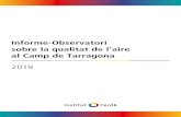 Informe-Observatori sobre la qualitat de l’aire al …...2020/05/19  · Informe-Observatori sobre la qualitat de l’aire al Camp de Tarragona 8 La qualitat de l’aire, especialment