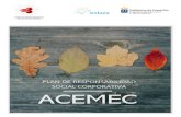 PLAN DE RESPONSABILIDAD SOCIAL CORPORATIVA ACEMEC · Plan de Responsabilidad Social Corporativa 2019-2021 12 Alumnado de los centros Es el grupo que recibe el principal servicio de