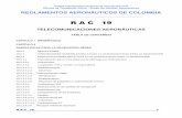 R A C 19...Unidad Administrativa Especial de Aeronáutica Civil Oficina de Transporte Aéreo - Grupo de Normas Aeronáuticas REGLAMENTOS AERONÁUTICOS DE COLOMBIA _____ R A C 19 3