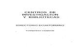 CENTROS DE INVESTIGACION Y BIBLIOTECASI, UNIDADES DE LOJA 066 BIBLIOTECA CONSEJO PROVINCIAL DE-LOJA SERVICIOS FUNDACION INSTITUCION DEPENDIENTE TEMATICA CONTENIDO REPRESENTANTE Victor