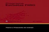 Marco y Propuesta de trabajo - Argentina · En esta propuesta, el Faro es el aprendizaje, posicionamiento que ... la coordinación y articulación de diversas líneas de trabajo y