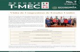 No. 7 REPORTE T-MEC - gob.mx · 2019-07-22 · México para dialogar con el Presidente Andrés Manuel López ... así como la integración que se ha forjado a lo largo de toda su